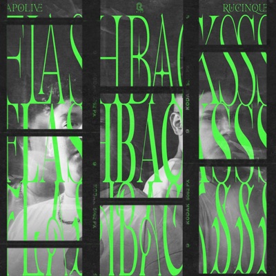 Flashbacksss (feat. Apolive) - Single