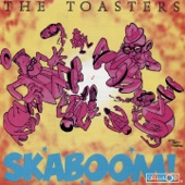 The Toasters - Weekend In L.A.