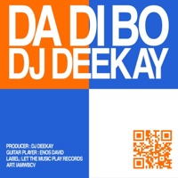 DA DI BO (feat. Enos David) - Single - DJ Deekay