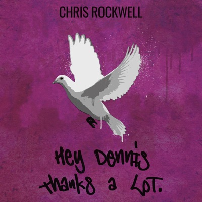 Hey Dennis Thanks a Lot - Single