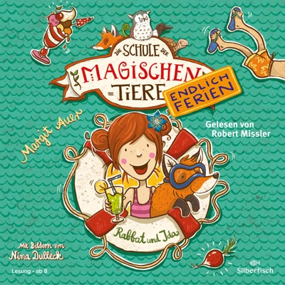 Die Schule der magischen Tiere - Endlich Ferien 1: Rabbat und Ida