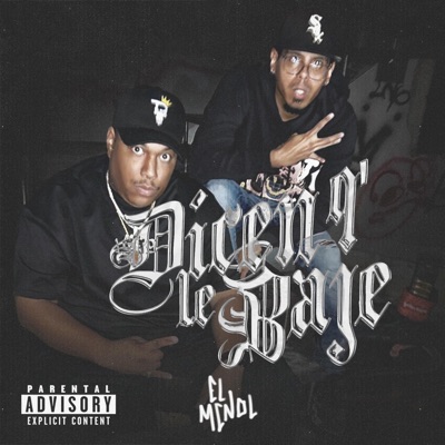 Dicen que le baje? - Single