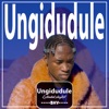 Ungidudule - EP