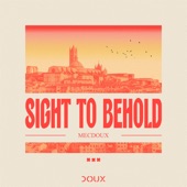 Sight to Behold artwork