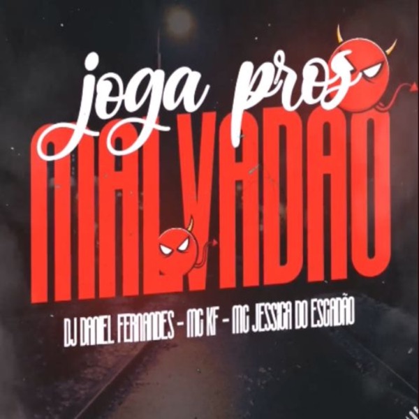 Joga Pros Malvadão