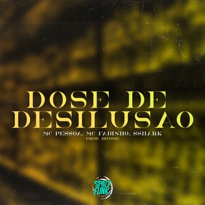 Dose de Desilusão - Single