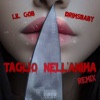 Taglio Nell'Anima (Remix) - Single