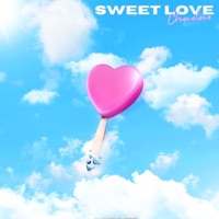 Sweet Love - Single - Chocoloco