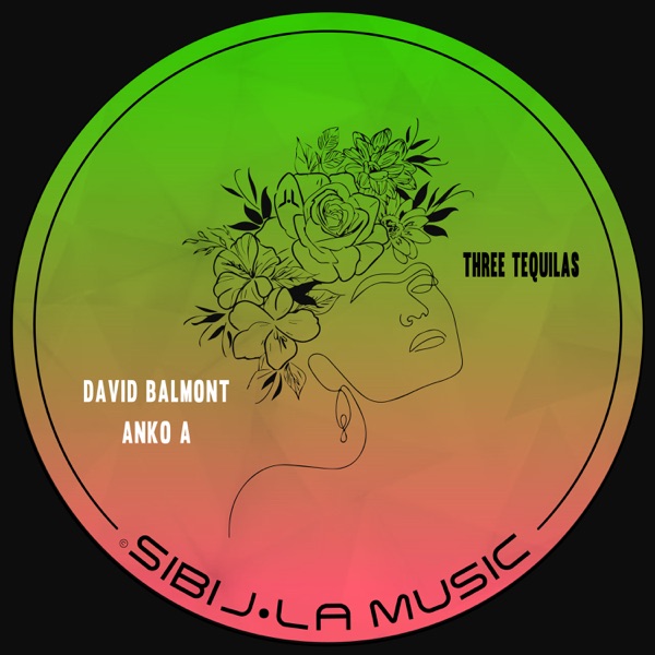 Three Tequilas - Single