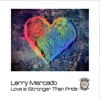 Love is Stronger Than Pride (The SoulFrequency Reconstruction Mix) cover art