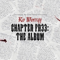 Chapter Fr33: The Album - No Worryz