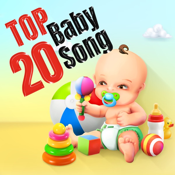 Top 20 Baby Song: Music for Playing with Children, Background for Preschoolers, Happy Relaxing Music for Kids