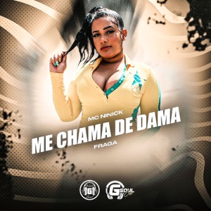 Me Chama de Dama