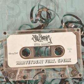 Still Rappin' (feat. Speak) HarveyDent