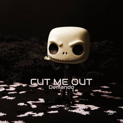 Cut Me Out - Single