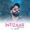 Intizaar (Official Song) - Single