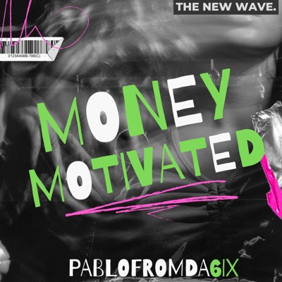 Money Motivated - Single