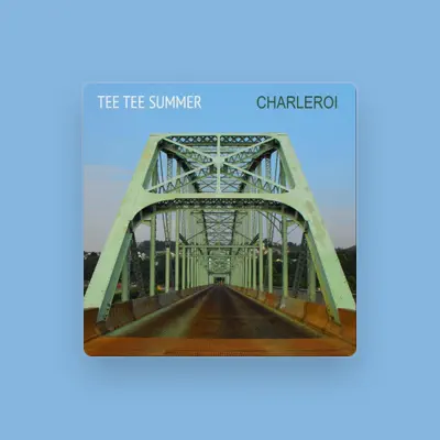 Listen to Tee Tee Summer, watch music videos, read bio, see tour dates & more!