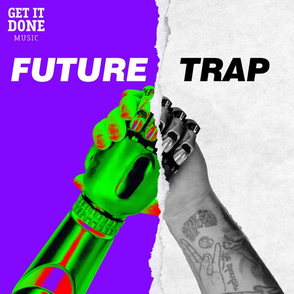 Future Trap