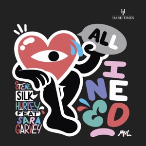 All I Need (feat. Sara Garvey)