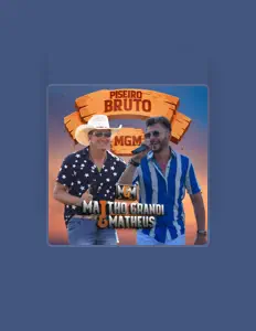 Mattho Grandi & Matheus을(를) 듣고, 뮤직 비디오를 보고, 약력을 읽고, 투어 일정 등을 확인하세요!