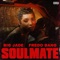 Soulmate (feat. Fredo Bang) - Big Jade lyrics