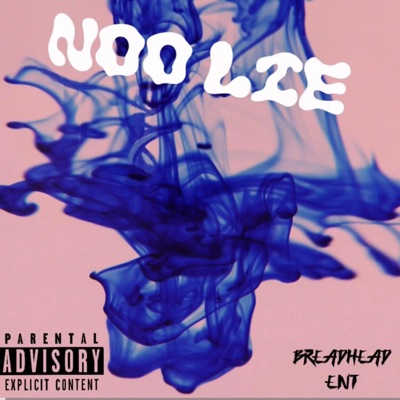 Noo lie - Single
