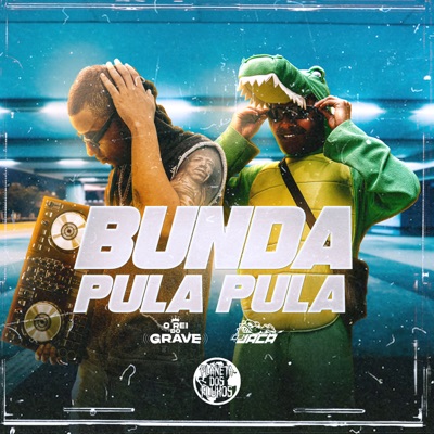 Bunda Pula-Pula (feat. PLANETA DOS FLUXOS) - Single