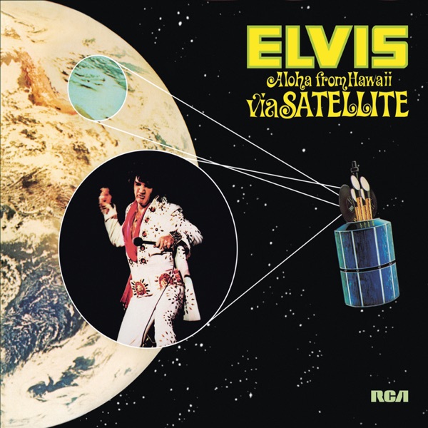 Aloha from Hawaii via Satellite (Live) - Elvis Presley