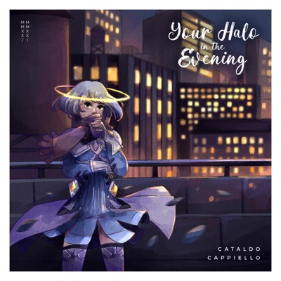 Your Halo In the Evening