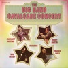 Orchestre du Concert Lorrain Medley: Sweet Lorraine / Ida! Sweet As Apple Cider / Margie The Big Band Cavalcade Concert