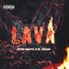 L.A.V.A (feat. El César) - Single