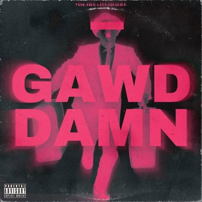 Gawd Damn - Single
