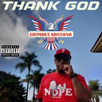Thank God - Single - Grimace Santana