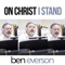 On Christ I Stand artwork