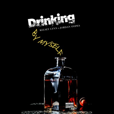 Drinking by Myself - Single