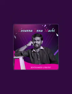 Listen to Senthamizh Lyricist, watch music videos, read bio, see tour dates & more!