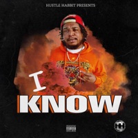 I Know - Single - Ajizzle DaBeast