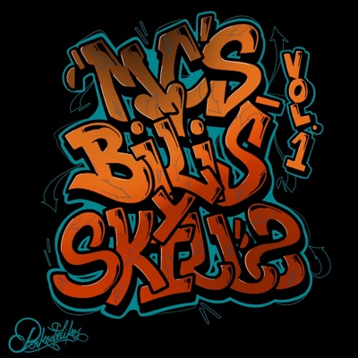MC's, Bilis & Skills (Vol. 1)