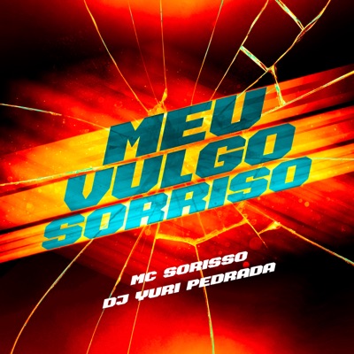 Meu Vulgo Sorriso - Single