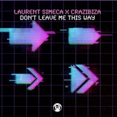 Don't Leave Me This Way (Radio Mix) artwork
