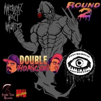 Round 2 (feat. Double Homicide & Psychedelic Psychopaths) - Single - Americaz Mozt Haunted