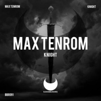 Knight - Single - Max TenRom