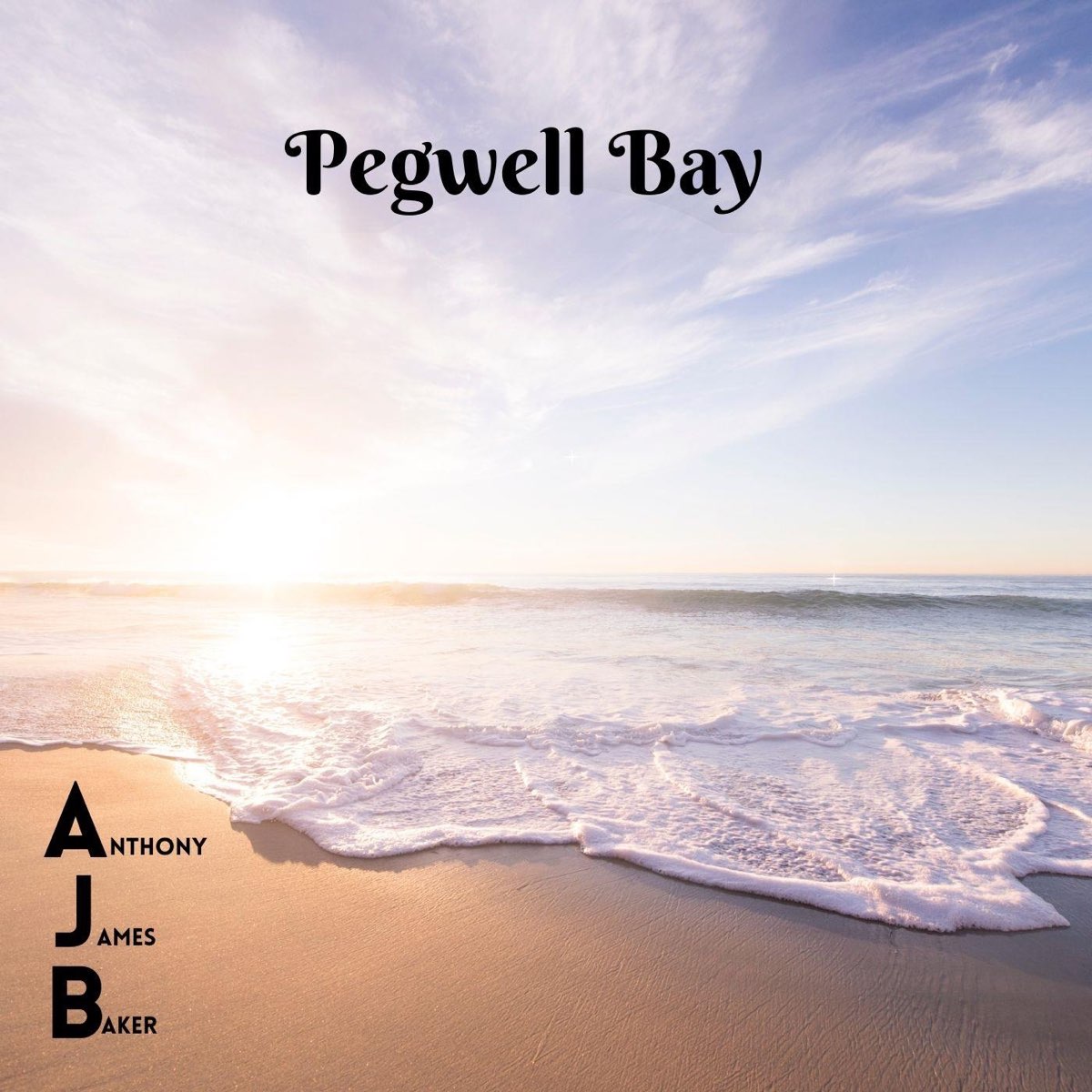 ‎Pegwell Bay Single Album by Anthony James Baker Apple Music