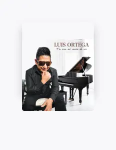 Listen to Luis Ortega, watch music videos, read bio, see tour dates & more!