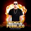 Stream & download Nemico pubblico - Single