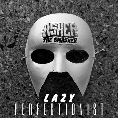 Lazy Perfectionist - EP