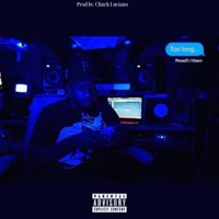 Too Long - Single - Clinch