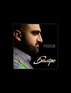 Fedos सुनें, म्यूज़िक वीडियो देखें, बायो पढ़ें, दौरे की तारीखें और बहुत कुछ देखें!