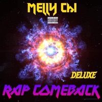 Rap ComeBack (Deluxe) - Melly Chi